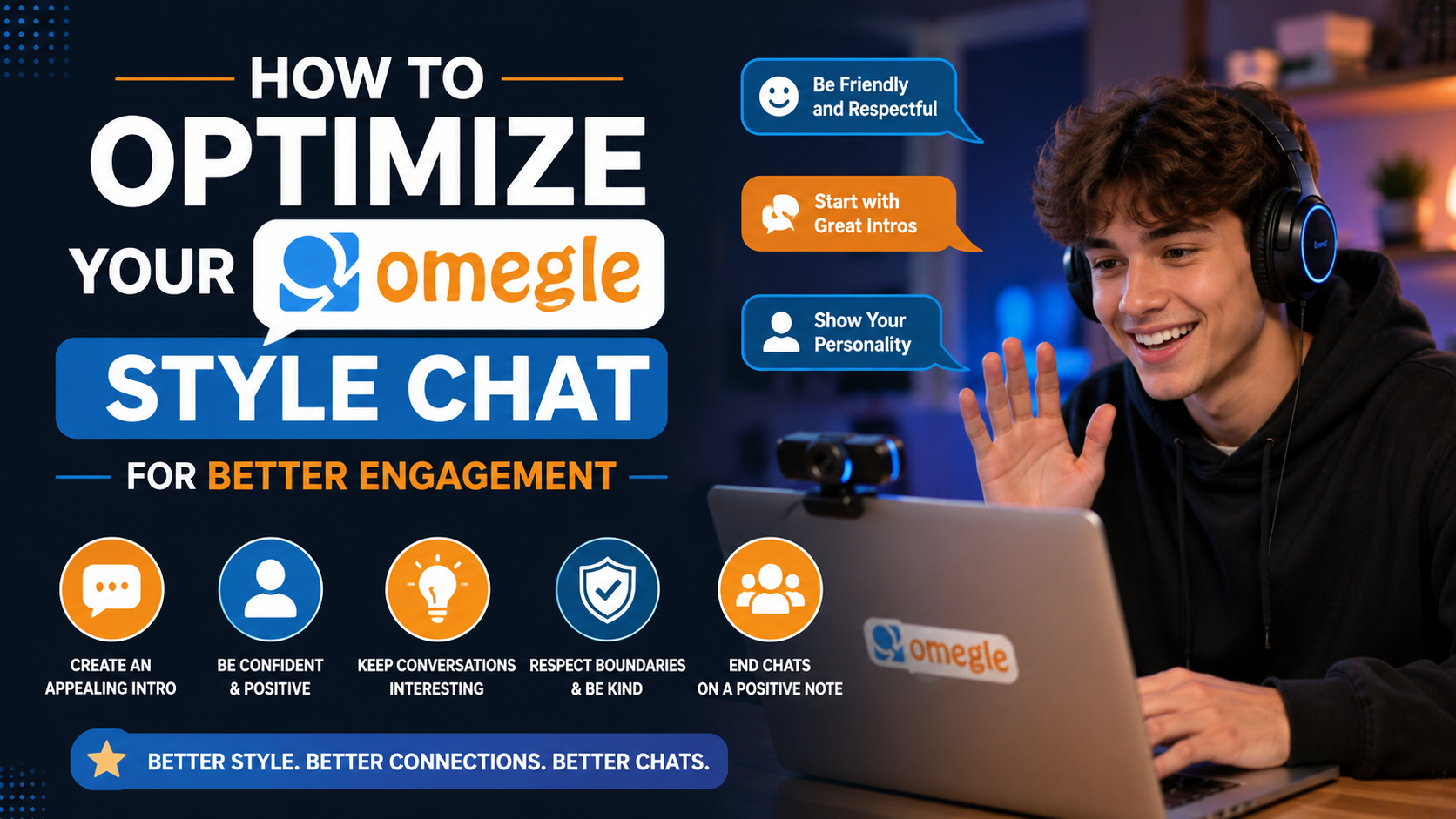 How to Optimize Your Omegle Style Chat for Better Engagement